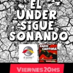 El Under sigue sonando